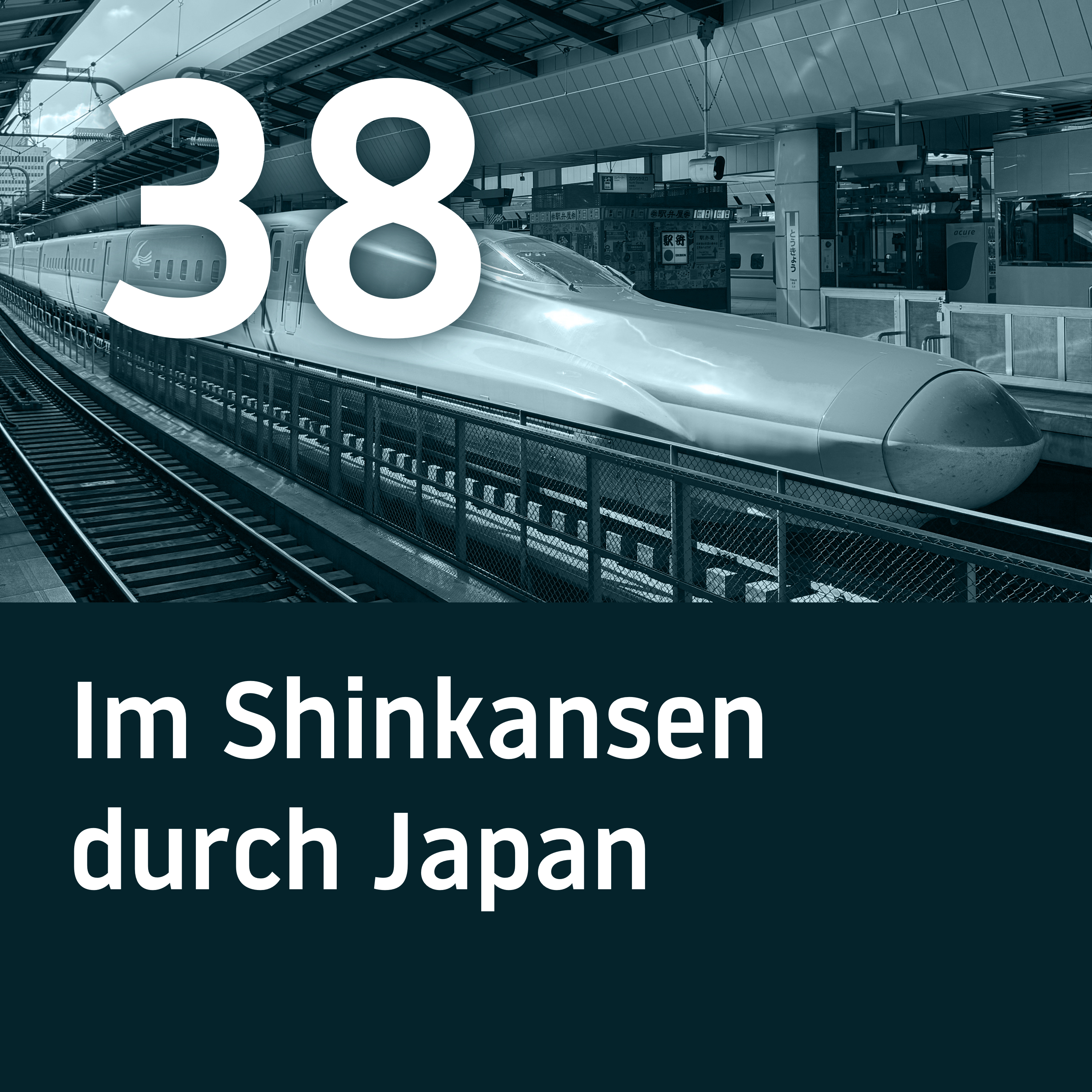 BH038 – Im Shinkansen durch Japan